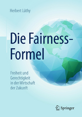 Die Fairness-Formel - Herbert Lüthy