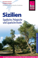 Reise Know-How Sizilien, Egadische, Pelagische und Liparische Inseln - Köthe, Friedrich; Schetar, Daniela