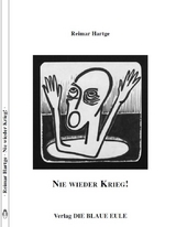 Nie wieder Krieg! - Reimar Hartge