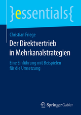 Der Direktvertrieb in Mehrkanalstrategien - Christian Friege