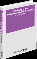 Einführung in die Statistische Qualitätskontrolle - Gert Hartwig, Heiko Griguhn