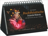 Tischaufsteller – Buddhistische Ansichten - Dieter Glogowski