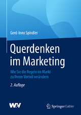 Querdenken im Marketing - Spindler, Gerd-Inno