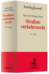 Straßenverkehrsrecht - König, Peter; Dauer, Peter; Floegel, Johannes; Hartung, Fritz; Jagusch, Heinrich; Hentschel, Peter