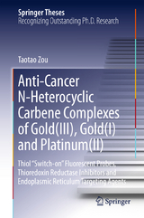 Anti-Cancer N-Heterocyclic Carbene Complexes of Gold(III), Gold(I) and Platinum(II) - Taotao Zou