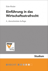 Einführung in das Wirtschaftsstrafrecht - Maria Eder-Rieder