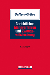 Gerichtliches Mahnverfahren und Zwangsvollstreckung - Uwe Salten, Karsten Gräve