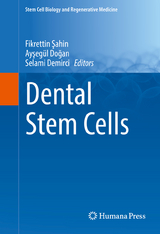 Dental Stem Cells - 