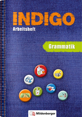 INDIGO – Arbeitsheft: Grammatik - Wetter, Ute