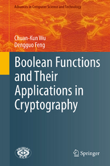 Boolean Functions and Their Applications in Cryptography - Chuan-Kun Wu, Dengguo Feng