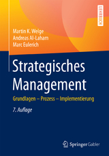 Strategisches Management - Martin K. Welge, Andreas Al-Laham, Marc Eulerich