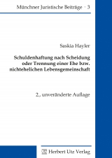 Schuldenhaftung nach Scheidung oder Trennung einer Ehe bzw. nichtehelichen Lebensgemeinschaft - Hayler, Saskia