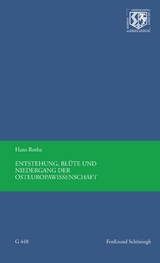 Entstehung, Blüte und Niedergang der Osteuropawissenschaft - Hans Rothe