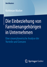 Die Einbeziehung von Familienangehörigen in Unternehmen - Korbinian Wacker