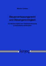 Steuerverfassungsrecht und Steuergerechtigkeit - Marcelo Coimbra