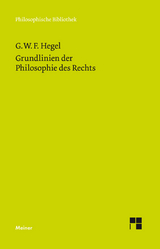 Grundlinien der Philosophie des Rechts - Georg Wilhelm Friedrich Hegel