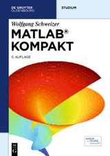 MATLAB kompakt - Wolfgang Schweizer