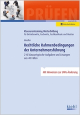 Rechtliche Rahmenbedingungen der Unternehmensführung - Dirk Moeller