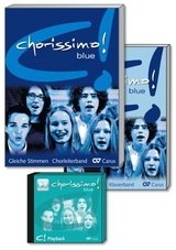 chorissimo! blue. Schulchorbuch für gleiche Stimmen - 