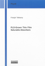 PLD-Grown Thin Film Saturable Absorbers - Friedjof Tellkamp