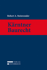 Kärntner Baurecht - Robert A. Steinwender