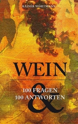 Wein - Rainer Wörtmann