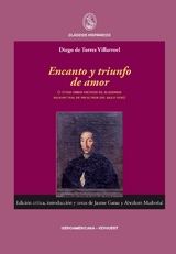 Encanto y triunfo de amor : - Diego De Torres Villarroel