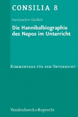 Die Hannibalbiographie des Nepos im Unterricht -  Hans-Joachim Glücklich