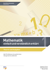 Mathematik - einfach und verständlich erklärt - Svenja Hausener, Markus Roth, Stephanie Tamm