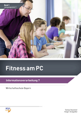 Fitness am PC - Informationsverarbeitung - Svenja Hausener, Holger Dickgießer