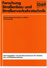 Hochwertiges Recycling von Beton auf Geotextil - Wolfgang Weingart, Marko Wieland