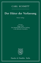 Der Hüter der Verfassung. - Carl Schmitt