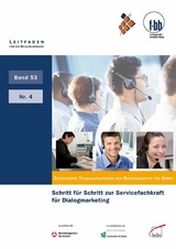 Schritt für Schritt zur Servicefachkraft für Dialogmarketing - 