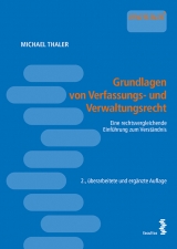 Grundlagen von Verfassungs- und Verwaltungsrecht - Michael Thaler