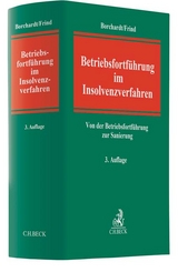 Betriebsfortführung im Insolvenzverfahren - Borchardt, Peter-Alexander; Frind, Frank