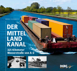 Der Mittellandkanal - Bernd Ellerbrock