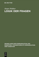 Logik der Fragen - Jürgen Walther