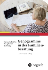 Genogramme in der Familienberatung - Monica McGoldrick, Randy Gerson, Sueli Petry