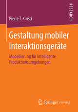 Gestaltung mobiler Interaktionsgeräte - Pierre T. Kirisci