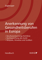 Anerkennung von Gesundheitsberufen in Europa - Bernhard Zaglmayer