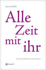 Alle Zeit mit ihr - sara reichelt