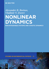 Nonlinear Dynamics - Alexander B. Borisov, Vladimir V. Zverev