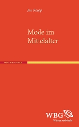 Mode im Mittelalter - Jan Keupp