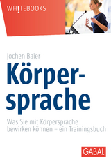 Körpersprache - Jochen Baier