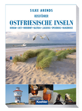 Reiseführer Ostfriesische Inseln - Silke Arends