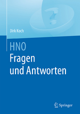 HNO. Fragen und Antworten - Dirk Koch