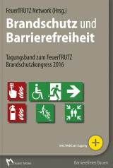 Brandschutz und Barrierefreiheit