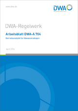 Arbeitsblatt DWA-A 704 Betriebsanalytik für Abwasseranlagen - 