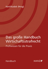 Das große Handbuch Wirtschaftsstrafrecht - 