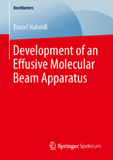 Development of an Effusive Molecular Beam Apparatus - Daniel Halwidl